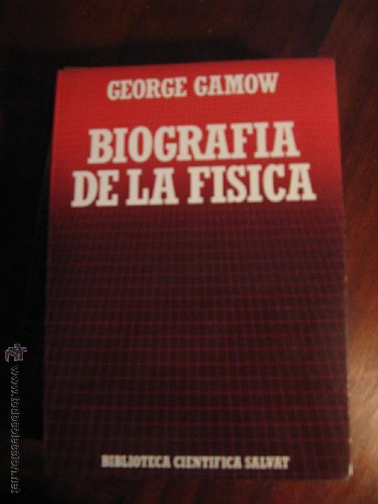 Libros de segunda mano: BIOGRAFIA DE LA FISICA.- GEORGE GAMOW - Foto 1