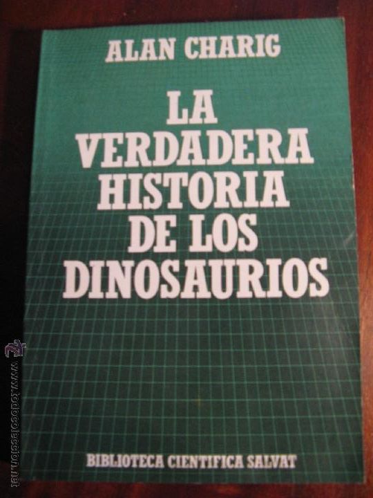 Libros de segunda mano: LA VERDADERA HISTORIA DE LOS DINOSAURIOS.- ALAN CHARIG - Foto 1