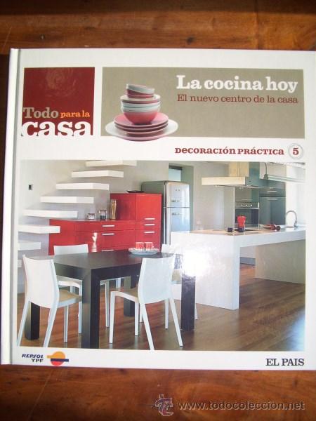 Libri di seconda mano: La COCINA de hoy : El nuevo centro de la casa. [Todo para la Casa ; 5]