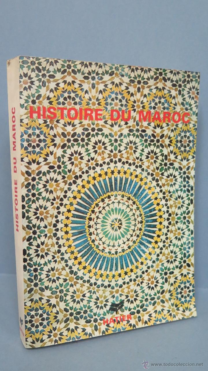 Libros de segunda mano: HISTOIRE DU MAROC. ED. HATIER. ILUSTRADO - Foto 1