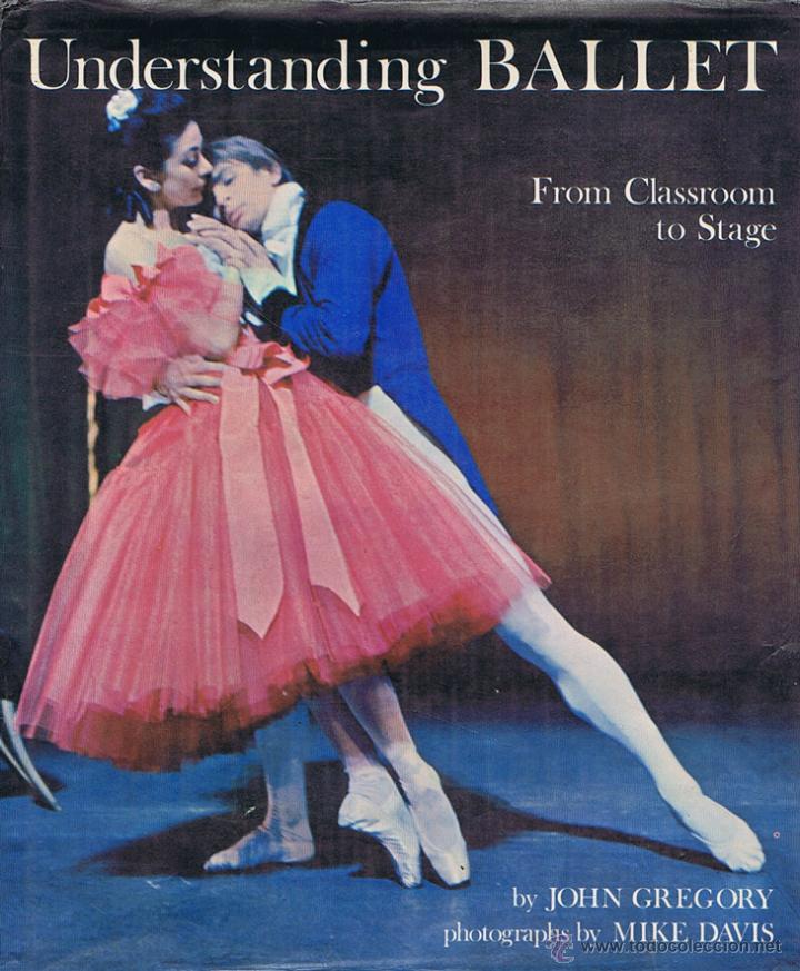 Gebrauchte B&uuml;cher: UNDERSTANDING BALLET. London: Octopus Books, 1972. Ilustrada. 21x25.5. Tela con Sobrecubierta. Libro