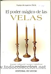 Libros de segunda mano: 27-358. Libro. El Poder M&aacute;gico de las Velas - Foto 1