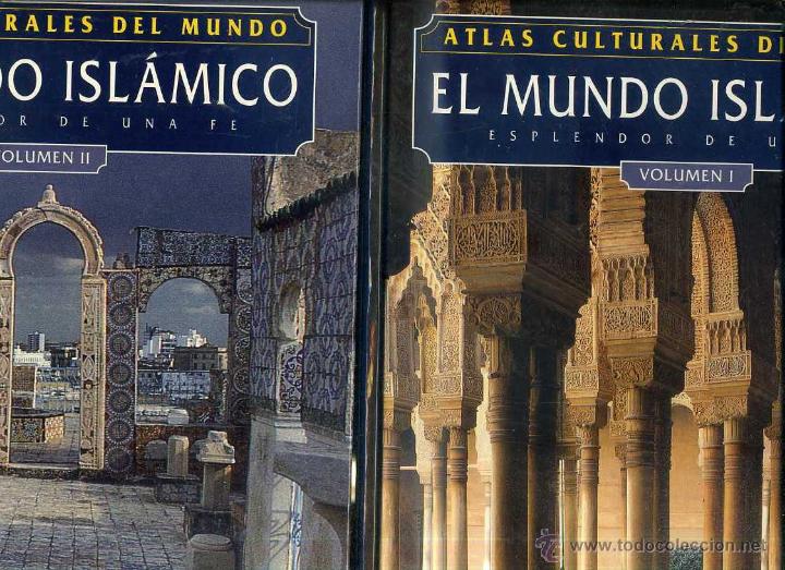 Gebrauchte B&uuml;cher: ATLAS CULTURALES DEL MUNDO : EL MUNDO ISL&Aacute;MICO - DOS TOMOS (FOLIO, 1992)