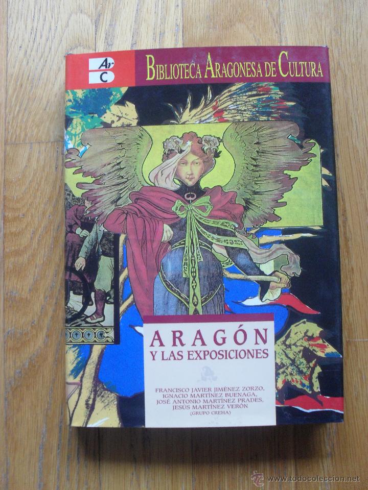Libros de segunda mano: ARAGON Y LAS EXPOSICIONES, Varios Autores - Foto 1