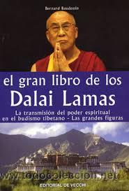Libros de segunda mano: EL GRAN LIBRO DE LOS DALAI LAMAS, EDITORIAL DE VECCHI, BERNARD BAUDOIN - Foto 1