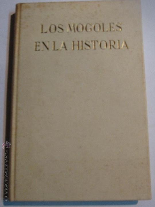 Libros de segunda mano: LOS MAGOLES EN LA HISTORIA BERTOLD SPULER EDIT CASTILLA A&Ntilde;O 1962 - Foto 1