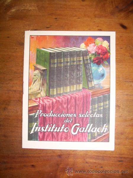 Libros de segunda mano: PRODUCCIONES Selectas del Instituto Gallach - Foto 1
