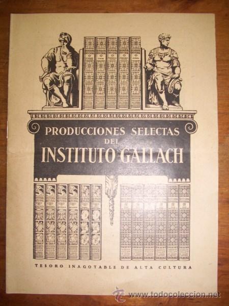 Libros de segunda mano: PRODUCCIONES Selectas del Instituto Gallach - Foto 1