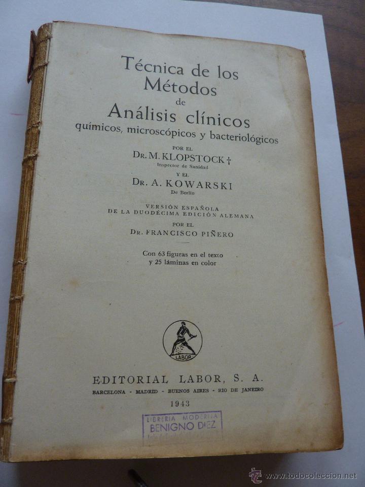 Libros de segunda mano: LIBRO N&ordm; 167 - TECNICA DE LOS METODOS DE ANALISIS CLINICOS - DR.M. KLOPSTOCK
