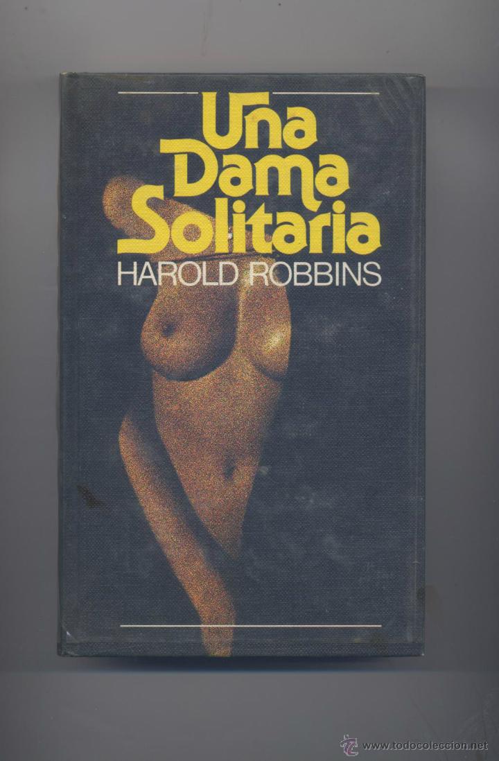Libros de segunda mano: UNA DAMA SOLITARIA- HAROLD ROBBINS - Foto 1