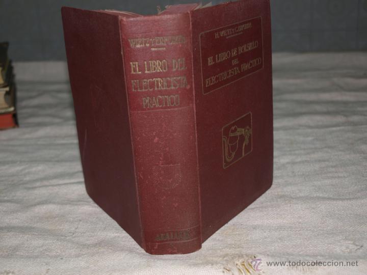 Libros de segunda mano: El libro de bolsillo del electrecista practico.  Barcelona 1946. - Foto 2