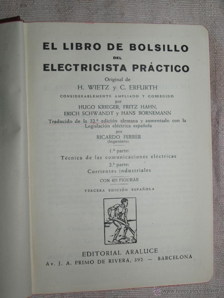 Libros de segunda mano: El libro de bolsillo del electrecista practico.  Barcelona 1946. - Foto 3