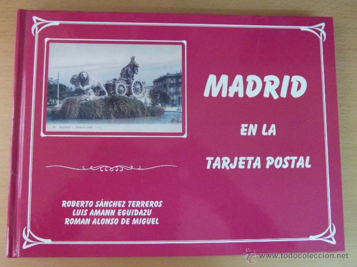 Libros de segunda mano: MADRID EN LA TARJETA POSTAL. ED. SANTURTZI. 1996 - Foto 1