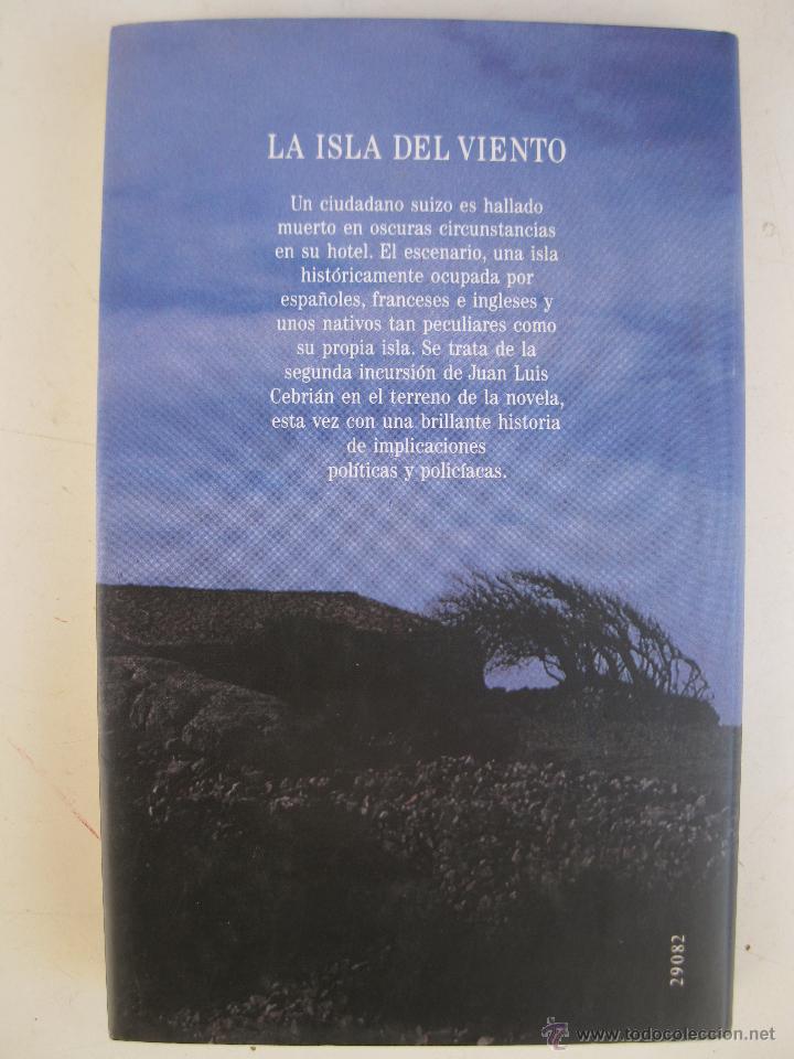 Libros de segunda mano: LA ISLA DEL VIENTO - JUAN LUIS CEBRI&Aacute;N - C&Iacute;RCULO DE LECTORES - A&Ntilde;O 1991. - Foto 2