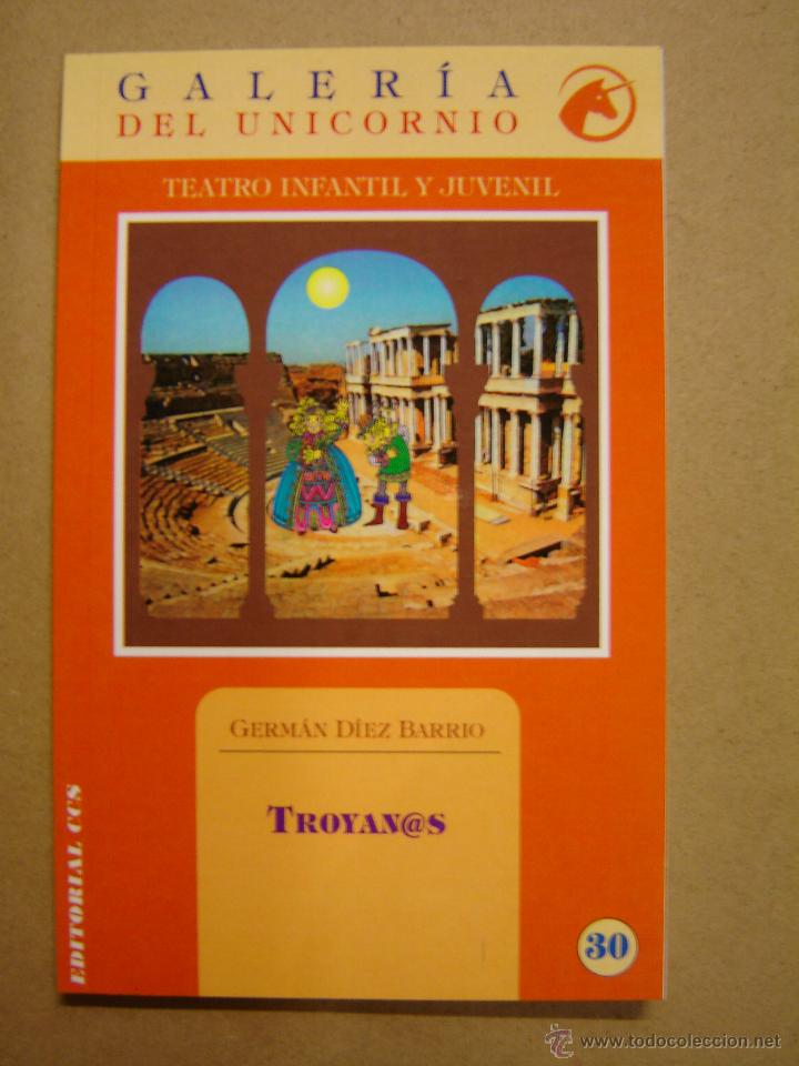 Libros de segunda mano: Troyan@s - Germ&aacute;n D&iacute;ez Barrio - Foto 1