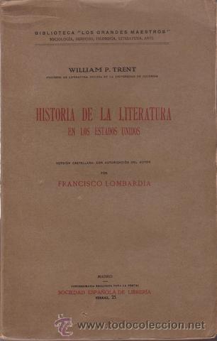 Libros de segunda mano: TRENT, William P: HISTORIA DE LA LITERATURA EN LOS ESTADOS UNIDOS.