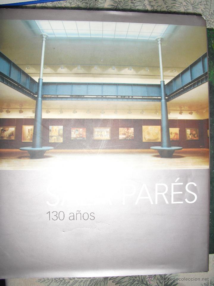 Libros de segunda mano: Sala Par&eacute;s. 130 a&ntilde;os. 1877/2007