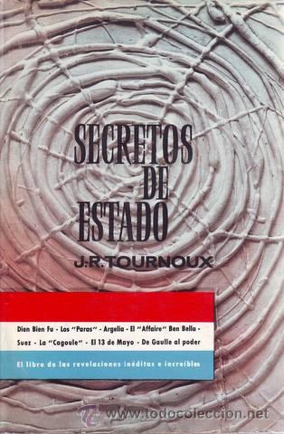 Libros de segunda mano: TOURNOUX, J.-R: SECRETOS DE ESTADO. - Foto 1
