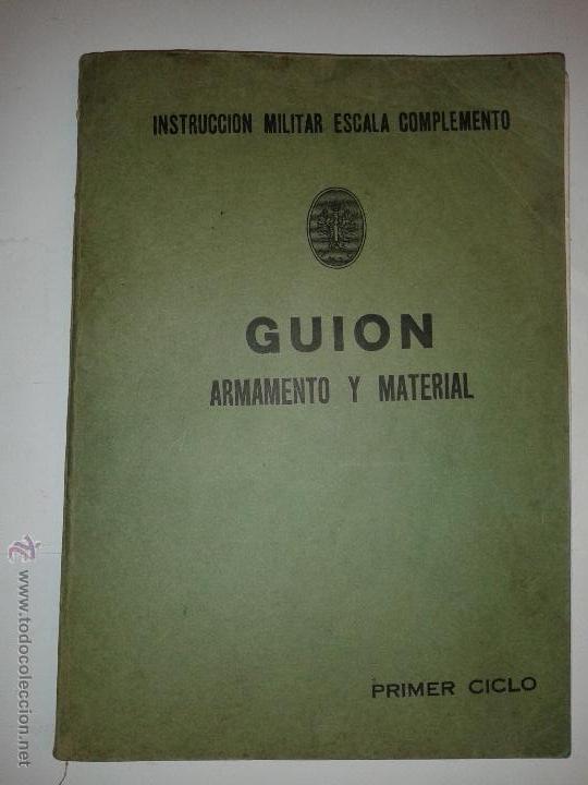 Libros de segunda mano: GUI&Oacute;N ARMAMENTO Y MATERIAL PRIMER CICLO 1978 INSTRUCCI&Oacute;N MILITAR ESCALA COMPLEMENTO - Foto 1