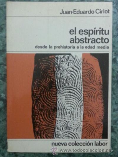 Libros de segunda mano: El esp&iacute;ritu abstracto. Juan Eduardo Cirlot - Foto 1