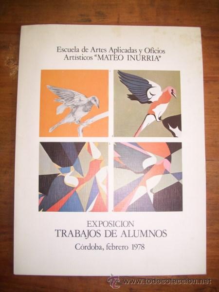 Gebrauchte B&uuml;cher: EXPOSICI&Oacute;N : Trabajos de alumnos : C&oacute;rdoba, febrero 1978