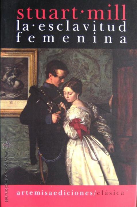 Libros de segunda mano: Mill, Stuart / La esclavitud femenina - Foto 1