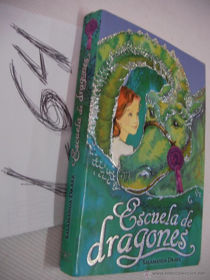 Libros de segunda mano: ESCUELA DE DRAGONES - SALAMANDA DRAKE - Foto 1