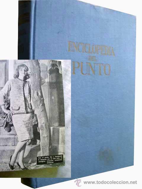 Libros de segunda mano: ENCICLOPEDIA DEL PUNTO. NADAL, &Aacute;ngeles. 1966 - Foto 1