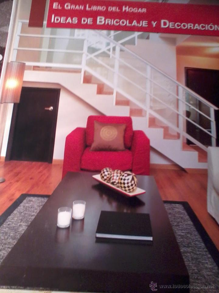 Libros de segunda mano: EL GRAN LIBRO DEL HOGAR. IDEAS DE BRICOLAGE Y DECORACI&Oacute;N. C14L - Foto 1