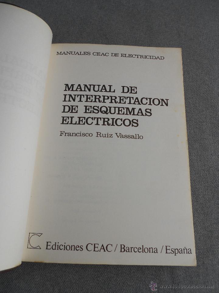 Libros de segunda mano: MANUAL DE INTERPRETACION DE ESQUEMAS ELECTRICOS - Foto 2