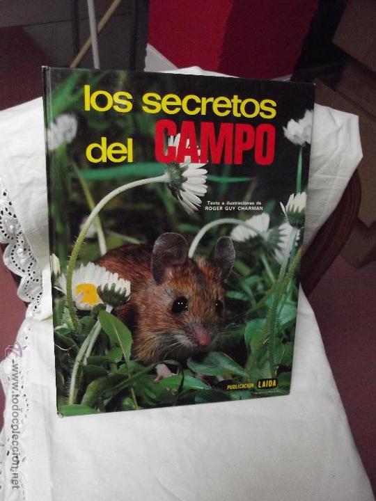 Libros de segunda mano: LOS SECRETOS DEL CAMPO  POR ROGER GUY CHARMAN - Foto 1