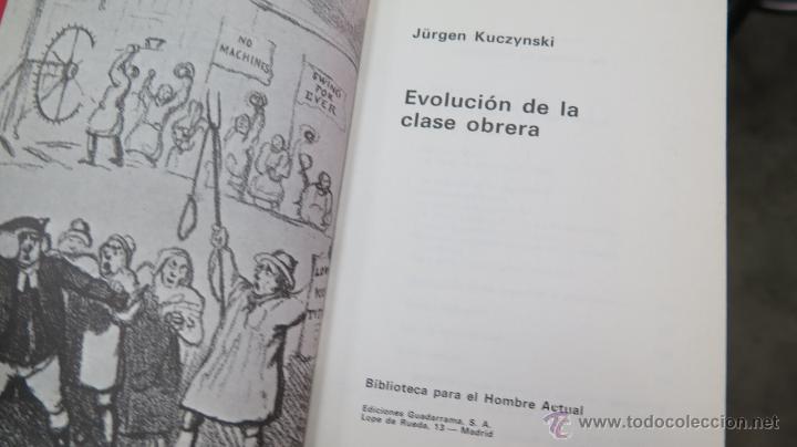 Libros de segunda mano: EVOLUCION DE LA CLASE OBRERA. J. KUCZYNSKI - Foto 4