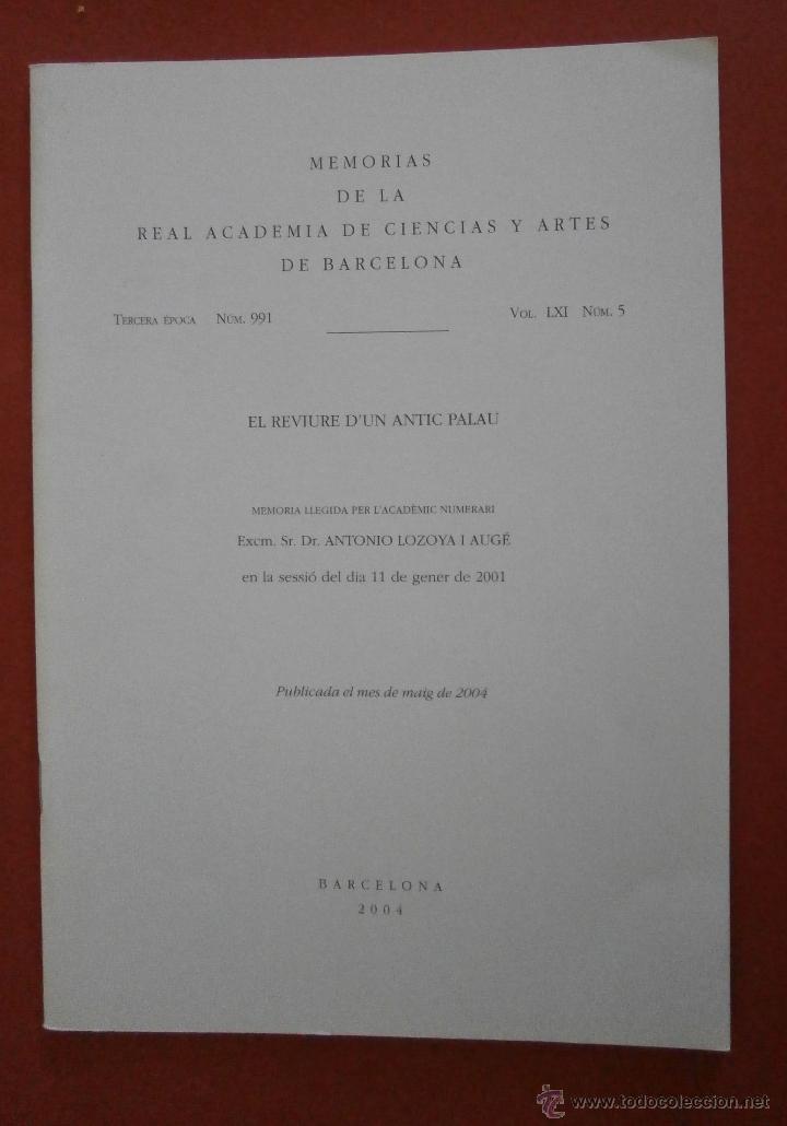 Libri di seconda mano: El reviure d'un antic palau. Antonio Lozoya i Aug&eacute;