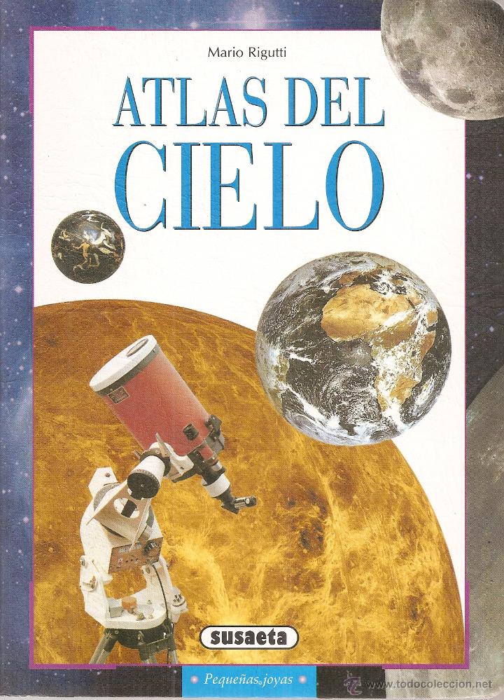 Libros de segunda mano: ATLAS DEL CIELO - MARIO RIGUTTI - SUSAETA - Foto 1