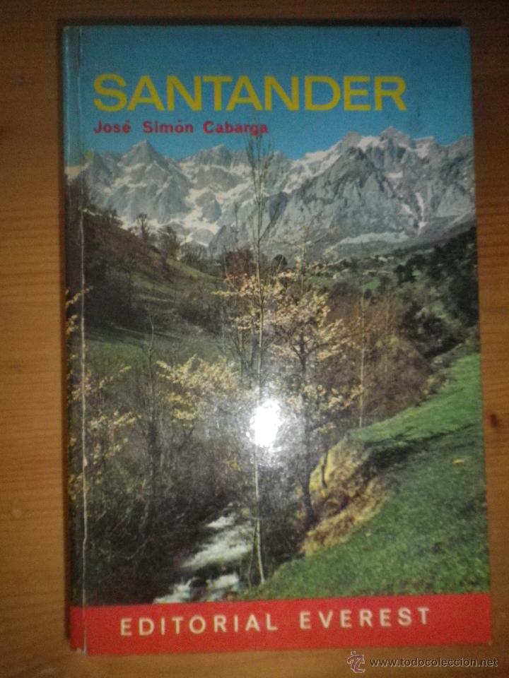Libros de segunda mano: LIBRO SANTANDER  - EDITORIAL EVEREST POR JOSE SIMON CABARGA - Foto 1
