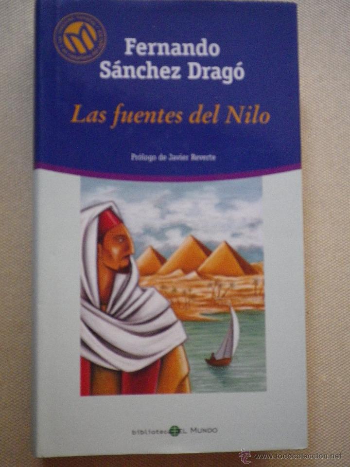 Libros de segunda mano: LIBRO LAS FUENTES DEL NILO POR FERNANDO SANCHEZ DRAGO - Foto 1