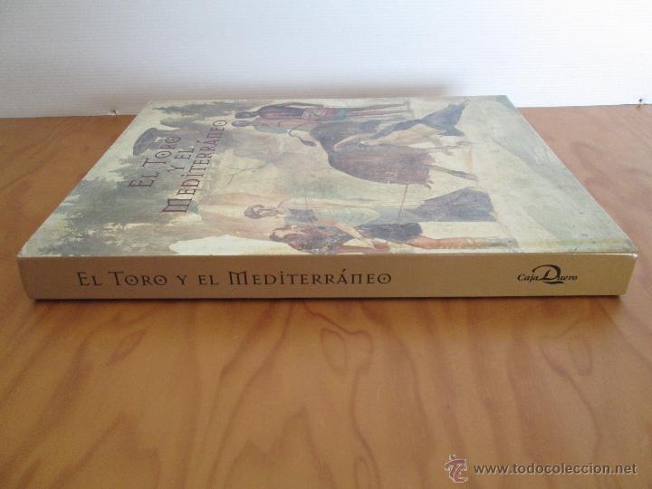 Libros de segunda mano: EL TORO Y EL MEDITERRANEO. E.D. CAJA DUERO. - Foto 3