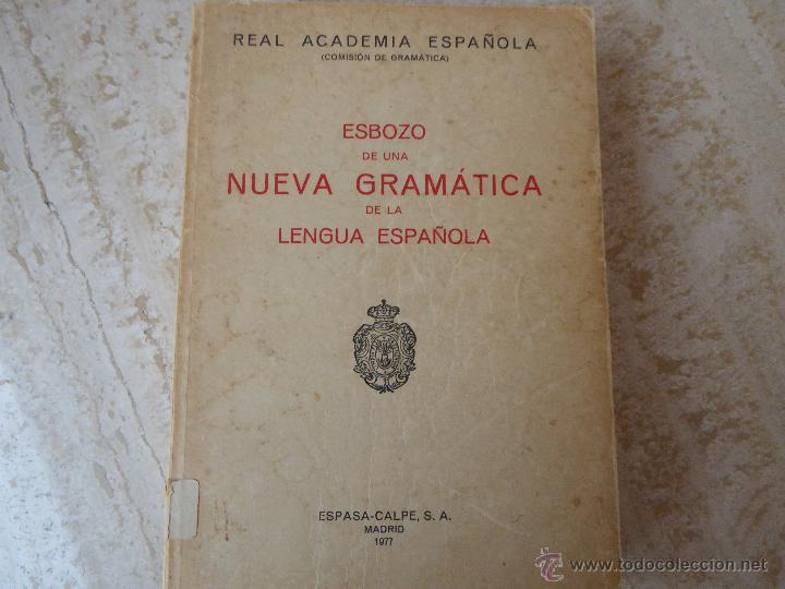 Libros de segunda mano: Esbozo de una nueva gram&aacute;tica de la lengua espa&ntilde;ola. RAE. - Foto 1