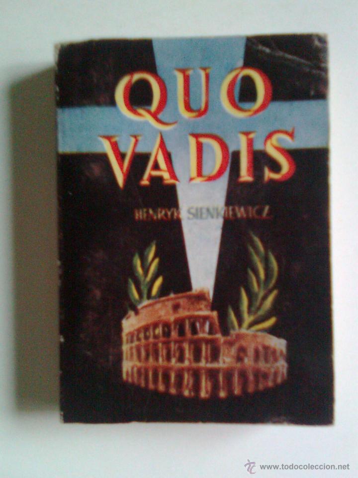 Libros de segunda mano: ENCICLOPEDIA PULGA-N&ordm; 10 -QUO VADIS-H.SIENKIEWICZ-JOYA CL&Aacute;SICA-1952-VOLUMEN EXTRA-FLAMANTE-RARO-3266