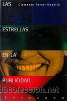 Libros de segunda mano: Las estrellas en la publicidad. C. Ferrer Rosello - Foto 1