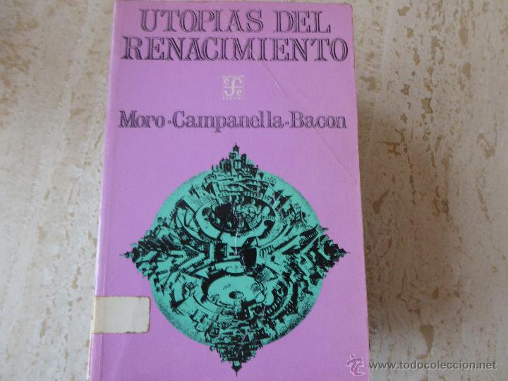 Libros de segunda mano: Utop&iacute;as del Renacimiento. Moro/Campanella/Bacon. - Foto 1