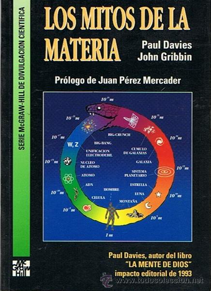Libros de segunda mano: LOS MITOS DE LA MATERIA  PAUL DAVIES - JOHN GRIBBIN - Foto 1