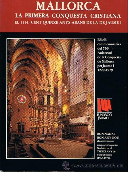 Libros de segunda mano: MALLORCA LA PRIMERA CONQUESTA CRISTIANA - Foto 1