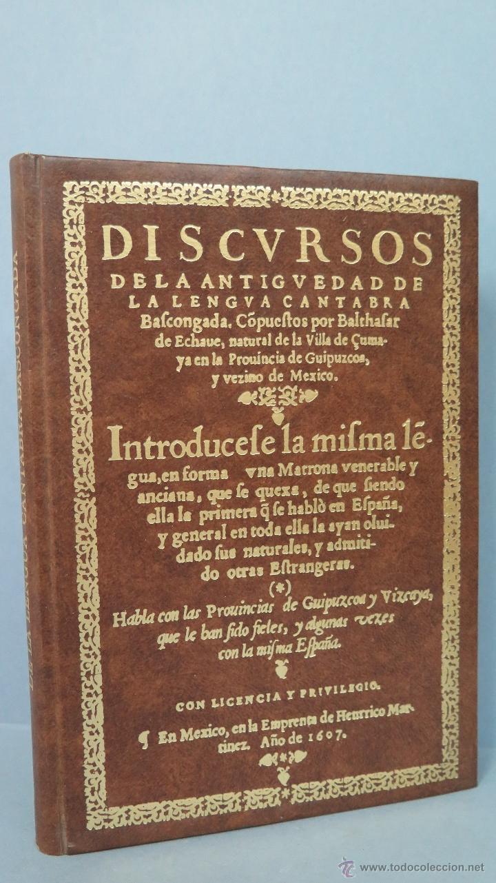 Libros de segunda mano: DISCURSOS DE LA ANTIGUEDAD DE LA LENGUA CANTABRA. BALTASAR DE ECHAVE. FACSIMIL - Foto 1