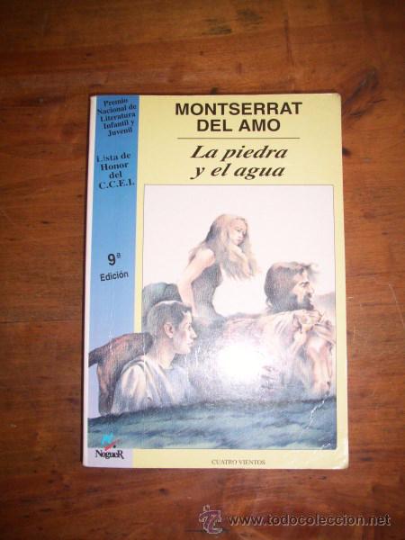 Libros de segunda mano: AMO, Montserrat del. La piedra y el agua - Foto 1