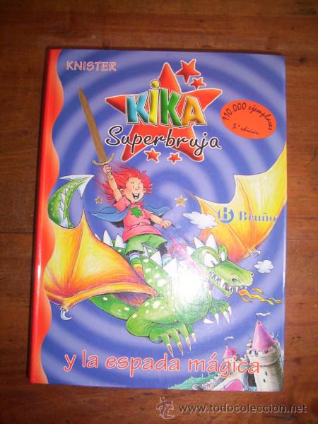 Libros de segunda mano: KNISTER. Kika Superbruja y la espada m&aacute;gica - Foto 1