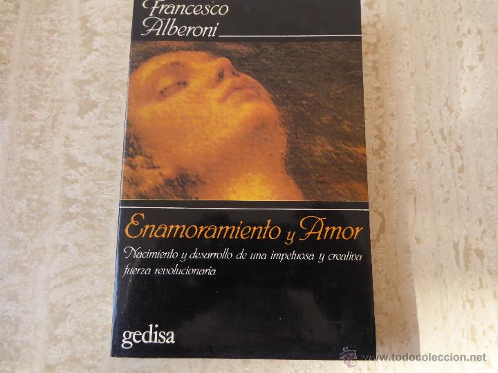 Libros de segunda mano: Enamoramiento y amor. Francesco Alberoni. - Foto 1