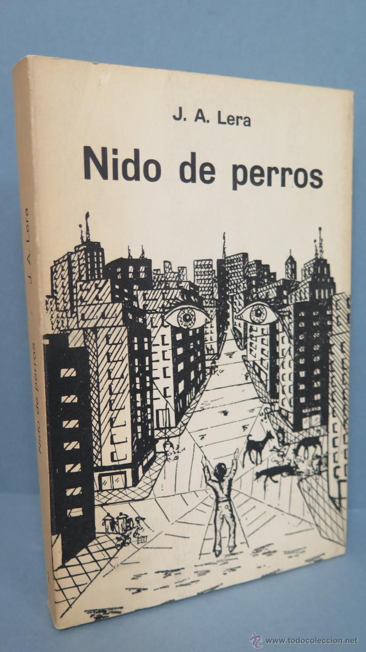 Libros de segunda mano: NIDO DE PERROS. J. A. LERA - Foto 1