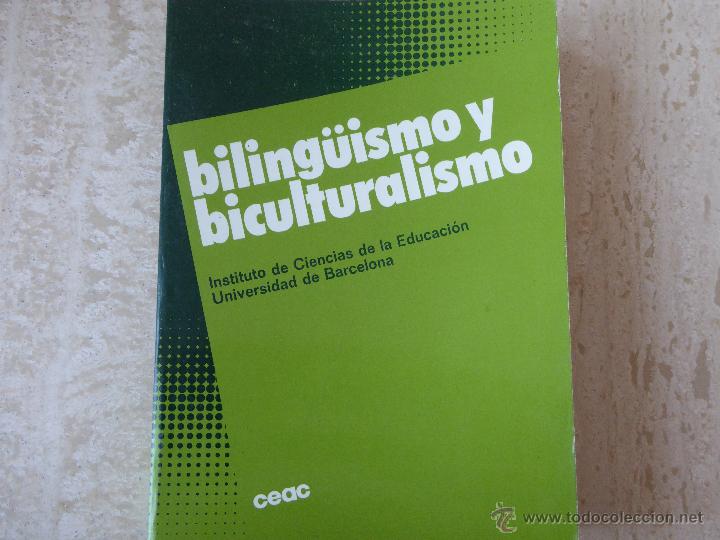 Libros de segunda mano: Biling&uuml;ismo y biculturalismo. ICE. Univ de Barcelona. - Foto 1