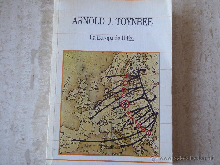 Libros de segunda mano: La Europa de Hitler. Arnold J. Toynbee. - Foto 1